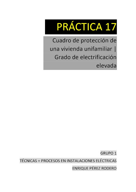 Cuadro de protección de una vivienda unifamiliar  Grado de electrificación elevada  Práctica Electricidad 17