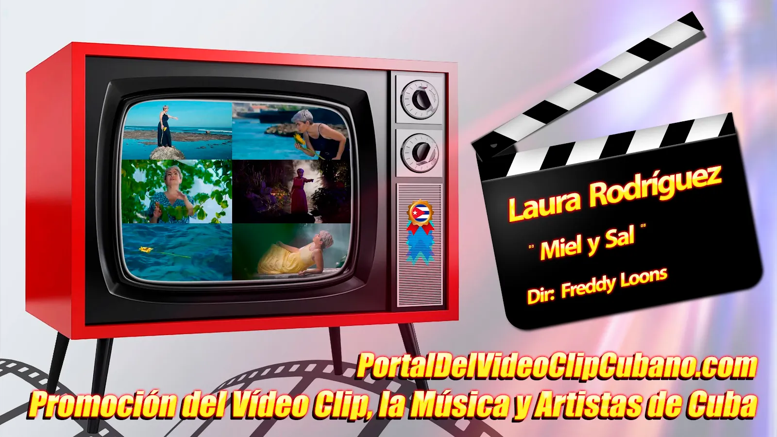 Laura Rodríguez - ¨Miel y Sal¨ - Director: Freddy Loons. Portal Del Vídeo Clip Cubano. Música Popular Bailable Cubana. Son. CUBA.