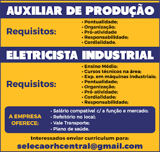 Vagas de Auxiliar de Produção e Eletricista Industrial em Novo Hamburgo