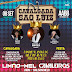 Dia 08 de setembro Cavalgada São Luiz com Limão com Mel e Cavaleiros do Forró na AABB de Ruy Barbosa.