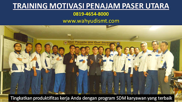 TRAINING MOTIVASI PENAJAM PASER UTARA, modul pelatihan mengenai TRAINING MOTIVASI PENAJAM PASER UTARA, tujuan TRAINING MOTIVASI PENAJAM PASER UTARA, judul TRAINING MOTIVASI PENAJAM PASER UTARA, judul training untuk PENAJAM PASER UTARA, training motivasi mahasiswa PENAJAM PASER UTARA, silabus training, modul pelatihan motivasi kerja pdf PENAJAM PASER UTARA, motivasi kinerja PENAJAM PASER UTARA, judul motivasi terbaik PENAJAM PASER UTARA, contoh tema seminar motivasi PENAJAM PASER UTARA, tema training motivasi pelajar PENAJAM PASER UTARA, tema training motivasi mahasiswa PENAJAM PASER UTARA, materi training motivasi untuk siswa ppt PENAJAM PASER UTARA, contoh judul pelatihan, tema seminar motivasi untuk mahasiswa PENAJAM PASER UTARA, materi motivasi sukses PENAJAM PASER UTARA, silabus training PENAJAM PASER UTARA, motivasi kinerja PENAJAM PASER UTARA, bahan motivasi PENAJAM PASER UTARA, motivasi kinerja PENAJAM PASER UTARA, motivasi kerja PENAJAM PASER UTARA, cara memberi motivasi dalam bisnis internasional PENAJAM PASER UTARA, cara dan upaya meningkatkan motivasi kerja PENAJAM PASER UTARA, judul PENAJAM PASER UTARA, training motivasi PENAJAM PASER UTARA, kelas motivasi PENAJAM PASER UTARA