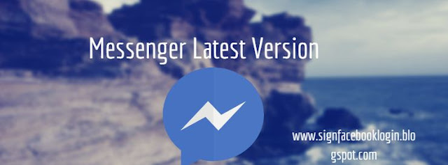Messenger Latest Version