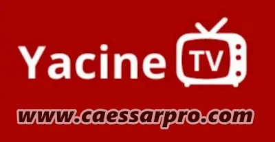 تطبيق Yacine TV أفضل تطبيق لمشاهدة القنوات المشفرة والمباريات بجودة عالية