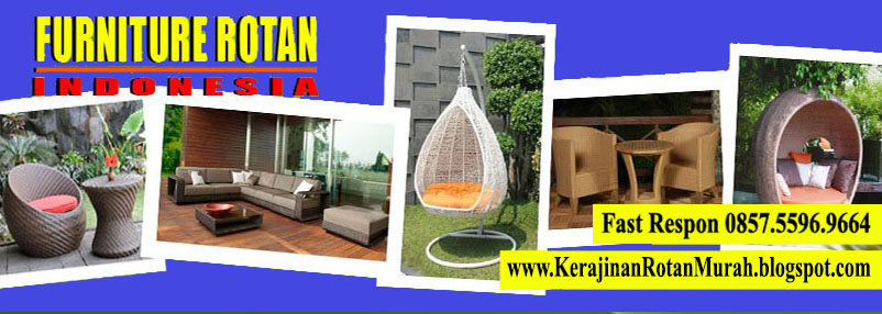  Pusat  Kerajinan  Rotan  Furniture Rotan  Anyaman Rotan  