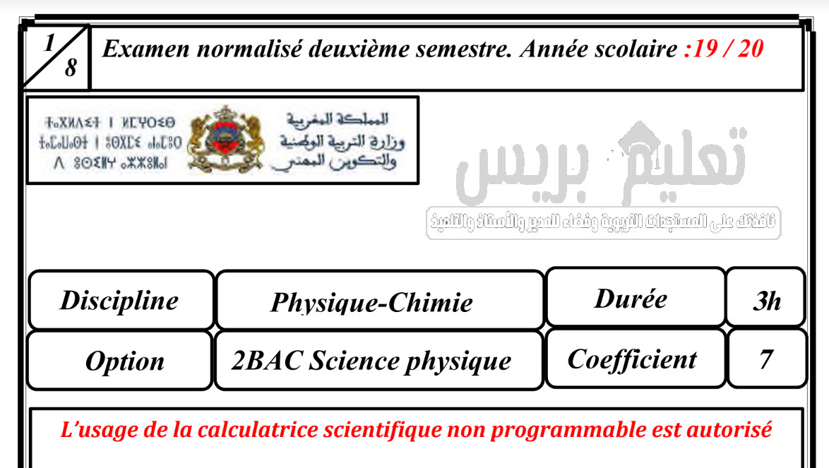 Examens blanc physique-chimie 2019-2020 avec correction pour 2bac sc physique