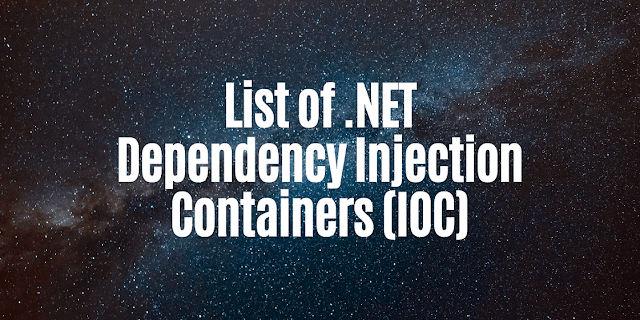 Dependency Injection Containers (IOC)