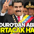 Maduro'dan ABD'yi çıldırtacak hamle!