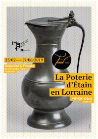 TOUL (54) - Musée d'Art et d'Histoire : Exposition "La poterie d'étain en Lorraine" (jusqu'au 17 juin 2019)