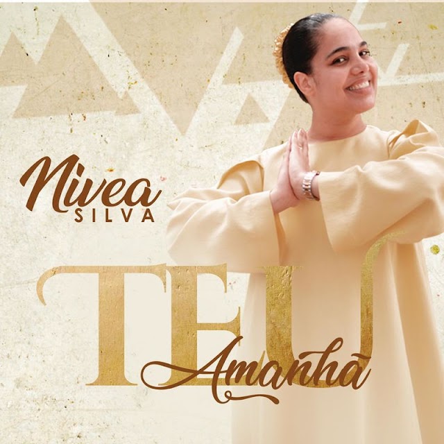 Nívea Silva lança nova música, "Teu Amanhã"
