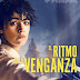 El Ritmo de La Venganza - película completa en español hd