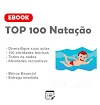  TOP 100 NATAÇÃO - 100 atividades de Natação 