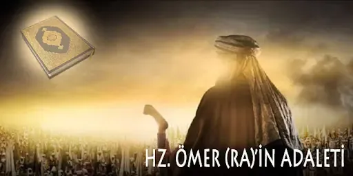 Hz. Ömer (r.a.)'in Adaleti