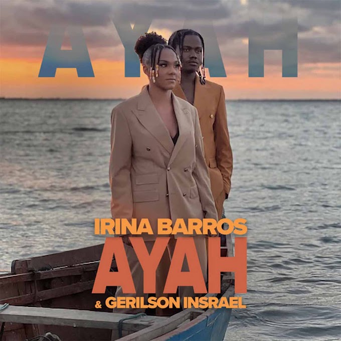 Irina Barros Feat. Gerilson Insrael - Ayah