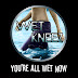 Wet Kneez