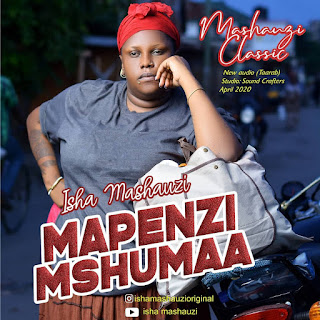 Audio|ISHA MASHAUZI-Mapenzi Mshumaa|Download Mp3 Audio Download |DOWNLOAD 