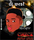 [Mixtape] DJ West Imole Isolo – Check And Die Mix 2020