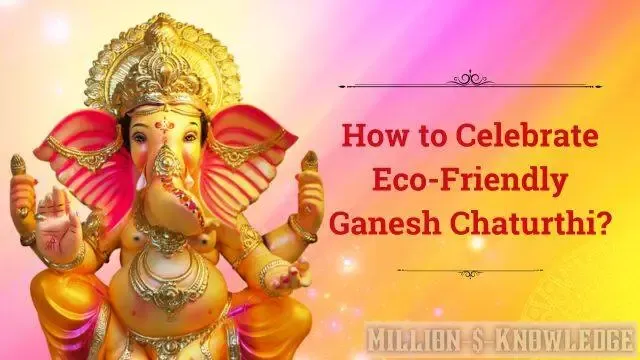 Eco-Friendly Ganesh Chaturthi