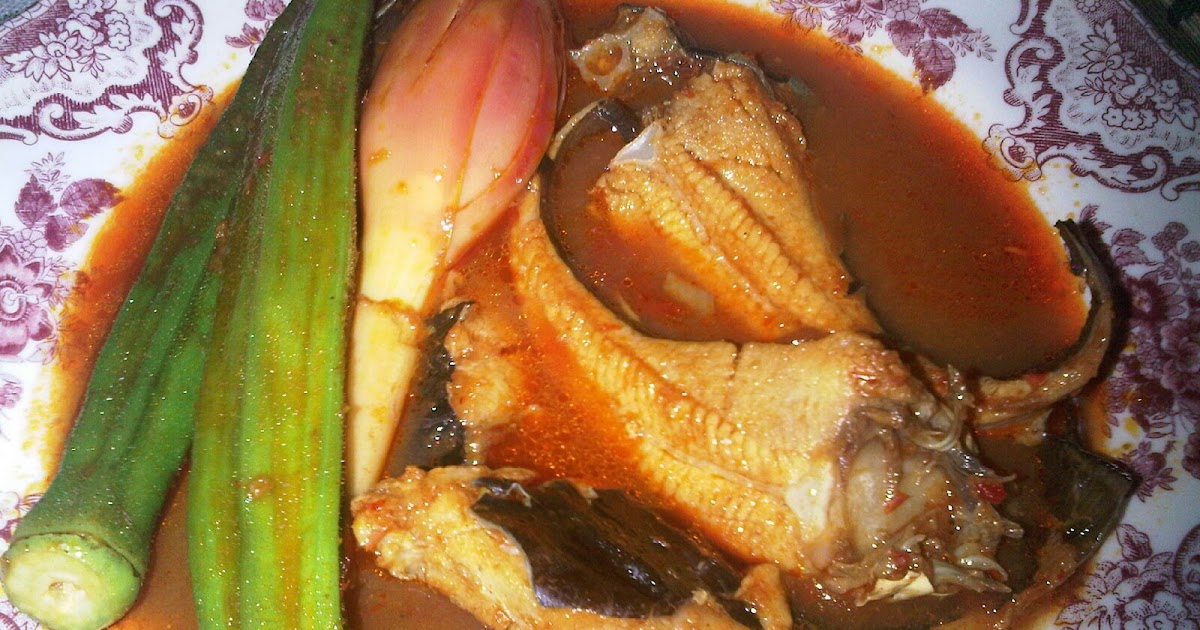 Jom masak: Asam Pedas Ikan Pari (versi Johor)