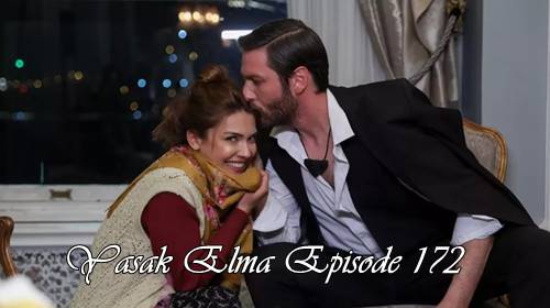 episode 172 yasak elma