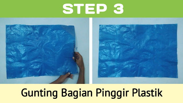 Step 3 - Gunting Bagian Pinggir Plastik