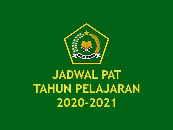 Jadwal PAT Tahun Pelajaran 2020-2021