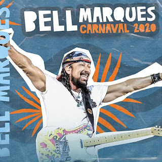 Download - Bell Marques - Seleção de Carnaval - 2020