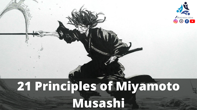 21 Principles of Miyamoto Musashi