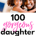 100+ DAUGHTER QUOTES, SAYINGS AND POEMS YOU’LL LOVE