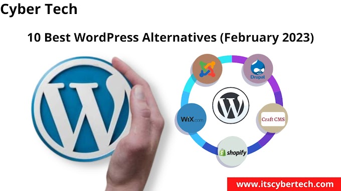 10 Best WordPress Alternatives (February 2023)