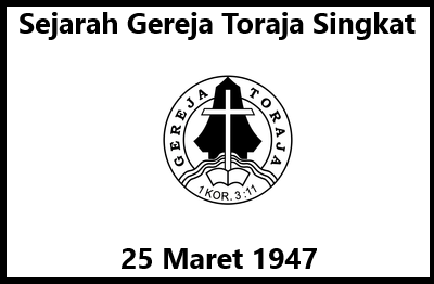 Sejarah Gereja Toraja Singkat