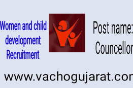 Women and child development Recruitment for councellor