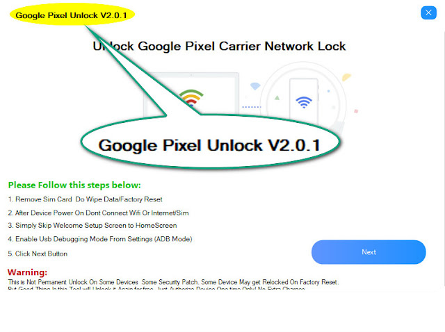 Google Pixel Unlock Tool 2.0.1  (ADB MODE Only)