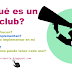 ¿Qué es un club (Propuesta Curricular)?