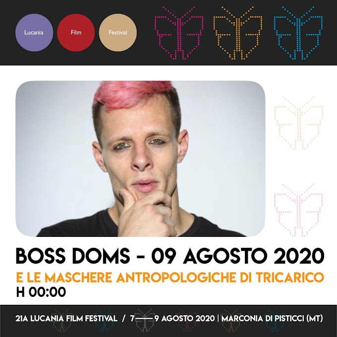  Boss Doms chiuderà la 21esima edizione del Lucania Film Festival