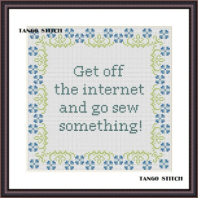 Get off the internet funny cross stitch pattern - Tango Stitch