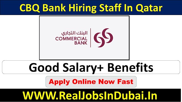 CBQ Careers Jobs Opportunities In Qatar - 2022