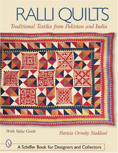 Ralli Quilts: Traditional Textiles from Pakistan and India