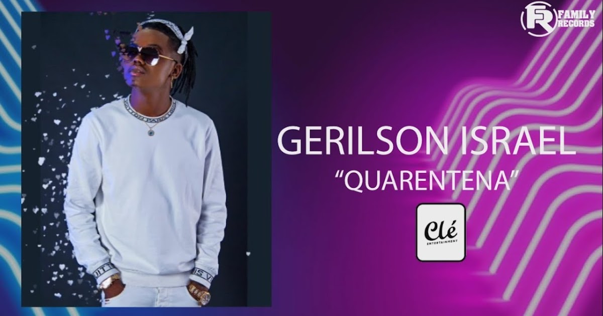 GERILSON INSRAEL - QUARENTENA - Kamba Virtual
