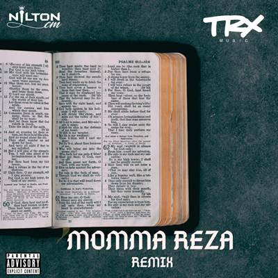 Nilton CM - Momma Reza
