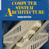 Computer System Architecture, Morris Mano, 3rd Edition ebook