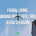 FRUGAL LIVING! Jawaban buat Gen Z hidup di Era sekarang!