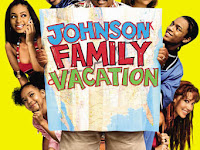 Johnson Family Vacation 2004 Film Completo Download