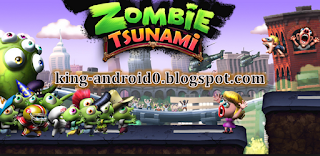 https://king-android0.blogspot.com/2020/04/zombie-tsunami.html