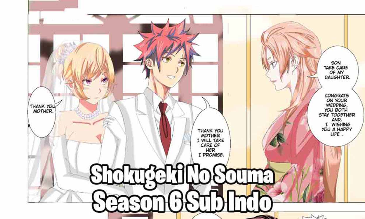 shokugeki no souma season 6 sub indo