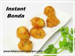 Idli-Dosai Batter Instant Bonda