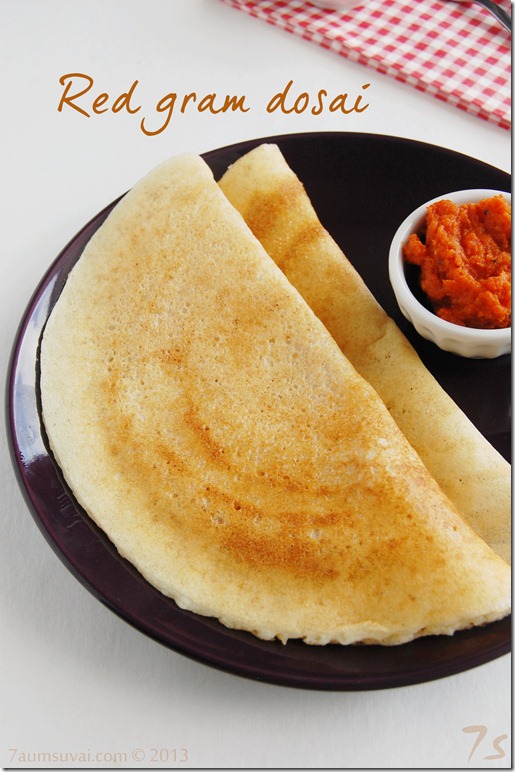 Red gram dosai