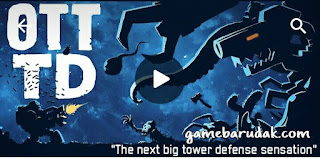 Free Download OTTTD Over The Top Tower Defense Apk+Obb