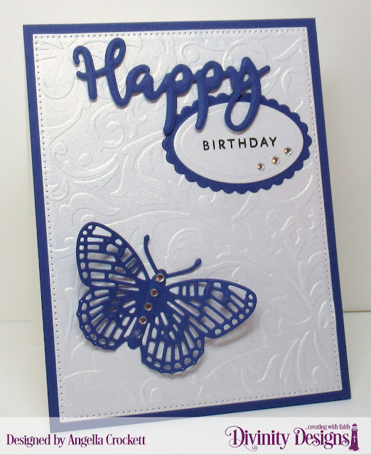 Divinity Designs: Happy Stamp/Die Duos, Scalloped Ovals Dies, Ovals Dies, Pierced Rectangles Dies, Fancy Fritillary Dies, Flourishes Embossing Folder, Card Designer Angie Crockett