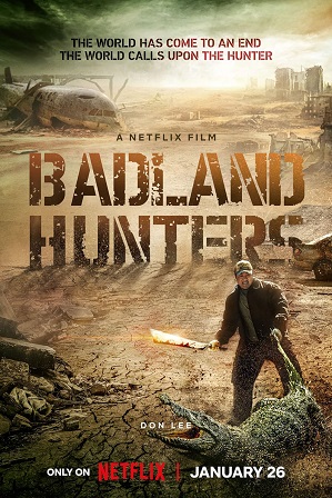 Badland Hunters (2024) Full Hindi Dual Audio Movie Download 480p 720p Web-DL