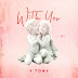 AUDIO | Y Tony - With You | Download 